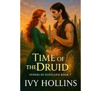Time of the Druid: 7 (Stones of Scotland)