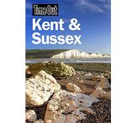 Time Out Kent & Sussex 1st edition (Time Out Guides)