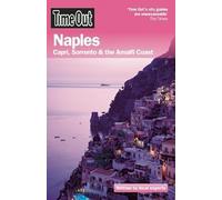 Time Out Naples: Capri, Sorrento & the Amalfi Coast (Time Out Guides)