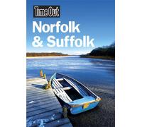 "Time Out" Norfolk and Suffolk (Time Out Guides)