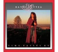 Time Passes By By Kathy Mattea (1991-03-19)