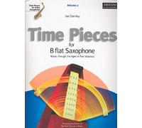 Time Pieces for B flat Saxophone, Volume 2: Music through the Ages in 2 Volumes (Time Pieces (ABRSM))