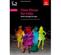 Time Pieces for Cello, Volume 1: Music through the Ages (Time Pieces (ABRSM))