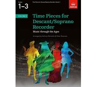 Time Pieces for Descant/Soprano Recorder, Volume 1