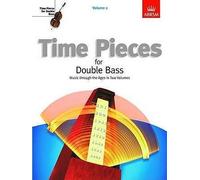 [(Time Pieces for Double Bass: v. 2)] [Author: Rodney Slatford] published on (December, 2009)
