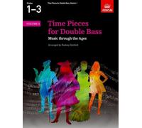 Time Pieces for Double Bass, Volume 1 (Time Pieces (ABRSM))