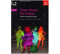 Time Pieces for Guitar, Volume 1: Music through the Ages in 2 Volumes (Time Pieces (ABRSM))