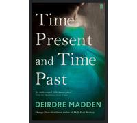 Time Present and Time Past