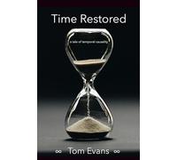 Time Restored: A Tale of Temporal Causality