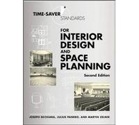 Time-Saver Standards for Interior Design and Space Planning, Second Edition