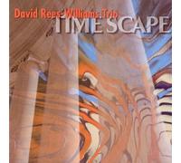 Time Scape By David Rees-Williams Trio (2004-11-08)