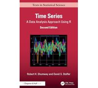 Time Series: A Data Analysis Approach Using R (Chapman & Hall/CRC Texts in Statistical Science)