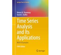 Time Series Analysis and Its Applications – With R Examples – Springer Texts in Statistics