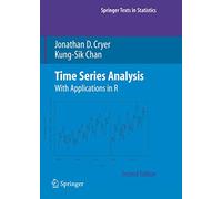 Time Series Analysis: With Applications in R (Springer Texts in Statistics)