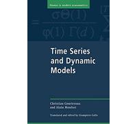 Time Series and Dynamic Models – Themes in Modern Econometrics