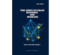 Time-Series Database Designing and Modeling