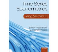 Time Series Econometrics Using Microfit 5.0: A User's Manual