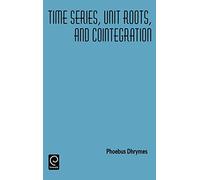 Time Series, Unit Roots, and Cointegration