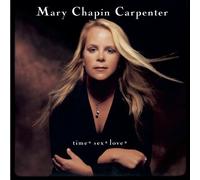 time*sex*love* by Mary Chapin Carpenter (2009-08-04)