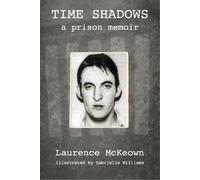 Time Shadows: a prison memoir