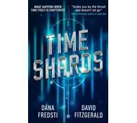 Time Shards Book 1