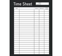 Time Sheet: Staff sign in and out sheet - Employee Time Log - Work Time Record Book - A4