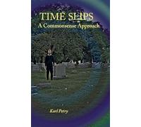 Time Slips: A Commonsense Approach