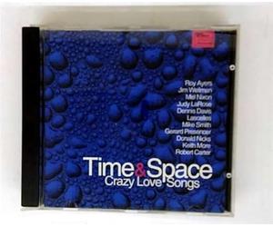 Time & Space Ft Roy Ayers - Crazy Love Songs