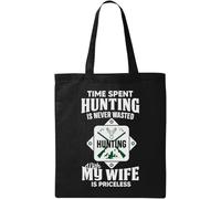 Time Spent Hunting is Never Wasted Hunting with My Wife is Priceless Natural Ecological Cotton Tote Bag Black
