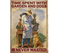 Time Spent With The Garden And Dog Is Never Wasted For Outdoor Garden Living Room Office Farm Cave Garage Home Wall Decor Wall Decor Poster Metal Sign 8X12 Inches