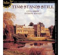 Time Stands Still by Emma Kirkby (2013-08-13)