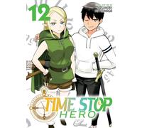 Time Stop Hero Vol. 12