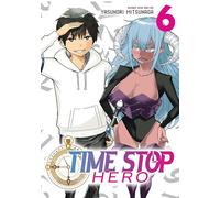 Time Stop Hero Vol. 6