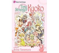 Time Stranger Kyoko, Vol. 3: Final Volume!