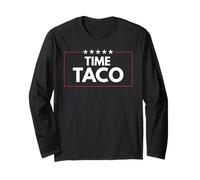 Time Taco Father's day Humor Long Sleeve T-Shirt
