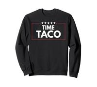 Time Taco Father's day Humor Sweatshirt