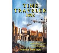 Time Taveler 1492: Searching for Treasured Ancient Manuscripts (Time Traveler)