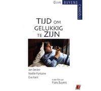 Time to Be Happy ( Tijd om gelukkig te zijn ) ( Du temps pour être heureux )