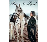 Time to be Loved