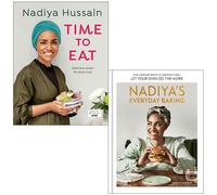 Time to Eat and Nadiya's Everyday Baking By Nadiya Hussain 2 Books Collection Set