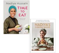 Time to Eat & Nadiya's Everyday Baking By Nadiya Hussain 2 Books Collection Set