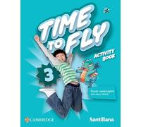 Time to Fly Level 3 Activity Book Santillana Cambridge Edition