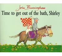 Time To Get Out Of The Bath, Shirley