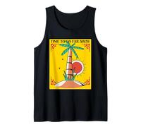 Time to Go Far Away (Summer Vacation Escape Statement) Tank Top