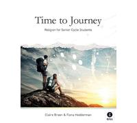 Time to Journey: Religion for Senior Cycle Students
