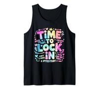 Time to Lock in Test Day do Your Best Teachers Students Tank Top