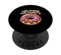 Time To Make The Donuts Funny Bakery Morning Humor PopSockets Adhesive PopGrip