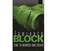 Time To Murder And Create