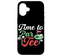 Time To Par Tee Funny Golfing Golfer Golf Player Graphic Case for iPhone 16
