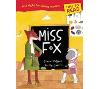 Time to Read: Miss Fox